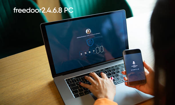 What Is freedoor2.4.6.8 PC and How Does It Work? A Complete Beginner’s Guide